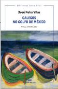 Galegos no golfo de M�xico