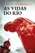As vidas do r�o