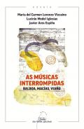 As m�sicas interrompidas