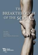 The Breakthrough of the social