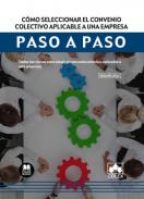C�mo seleccionar el convenio colectivo aplicable a una empresa