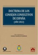 Doctrina de los Consejos Consultivos de Espa�a (a�o  2022)