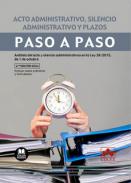 Acto administrativo, silencio administrativo y plazos