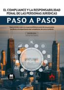 El compliance y la responsabilidad penal de las personas jur�dicas