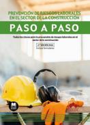 Prevenci�n de riesgos laborales en el sector de la construcci�n