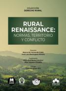 Rural renaissance: normas, territorio y conflicto