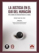 La Justicia en el ojo del hurac�n
