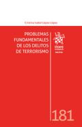 Problemas fundamentales de los delitos de terrorismo