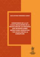 Comentarios de la Ley 2/2023 reguladora de la protecci�n de las personas que informen sobre infracciones normativas
