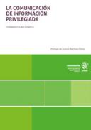 La comunicaci�n de informaci�n privilegiada