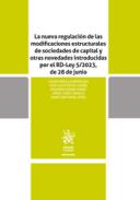 La nueva regulaci�n de las modificaciones estructurales de sociedades de capital y otras novedades introducidas por el RD-Ley 5/