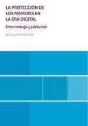 La protecci�n de los mayores en la era digital