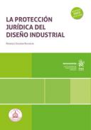 La protecci�n jur�dica del dise�o industrial