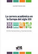 La carrera acad�mica en la Europa del siglo XXI
