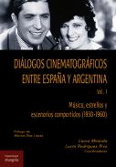 Di�logos cinematogr�ficos entre Espa�a y Argentina, 1