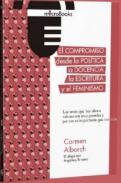 El compromiso desde la pol�tica, la docencia, la escritura y el feminismo