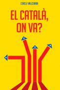 El Catal�, on va?