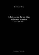 Adolescente fui en d�as id�nticos a nubes