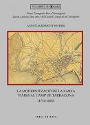 La modernitzaci� de la xarxa vi�ria al Camp de Tarragona (1774-1870)