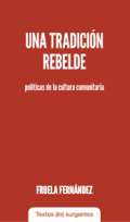 Una tradici�n rebelde