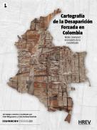Cartograf�a de la desaparici�n forzada en Colombia