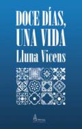 Doce d�as, una vida