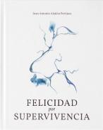 Felicidad por supervivencia