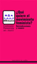 �Qu� quiere el movimiento feminista?