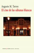 El cine de las s�banas blancas
