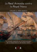 La Real Armada contra la Royal Navy