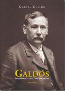 Gald�s, maestro de las letras modernas