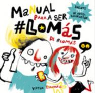 Manual para ser lo m�s de lo m�s