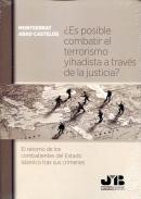 �Es posible combatir el terrorismo yihadista a trav�s de la justicia?
