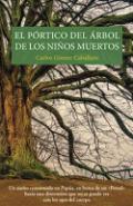 El p�rtico del �rbol de los ni�os muertos