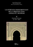 Las portadas monumentales de la arquitectura andalus� y mudejar, 2
