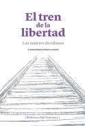 El tren de la libertad