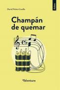Champ�n de quemar