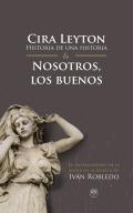 Cira Leyton (historia de una historia)