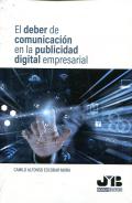 El deber de comunicaci�n en la publicidad digital empresarial