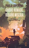 Ciudad n�mada, reba�o miseria