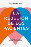 La rebeli�n de los pacientes