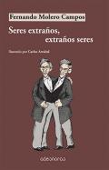 Seres extra�os, extra�os seres