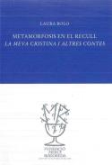 Metamorfosis en el recull La meva Cristina i altres contes