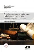 Fundamentos roman�sticos del derecho europeo