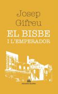 El bisbe i l'emperador