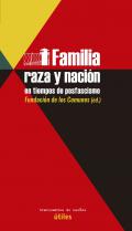 Familia, raza y naci�n en tiempos de posfascismo