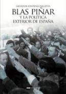 Blas Pi�ar y la pol�tica exterior de Espa�a