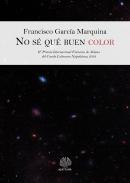 No s� qu� buen color