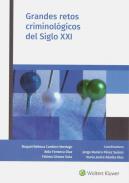 Grandes retos criminol�gicos del Siglo XXI