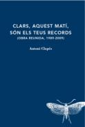 Clars, aquest mat�, son els teus records